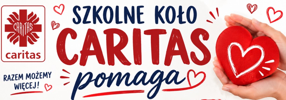 Szkolne Koło CARITAS pomaga!